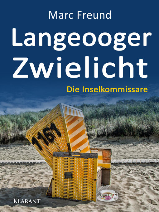 Title details for Langeooger Zwielicht. Ostfrieslandkrimi by Marc Freund - Available